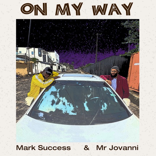 On My Way - Single