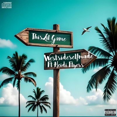 This Lil Game (feat. Heidi Flyess) - Single