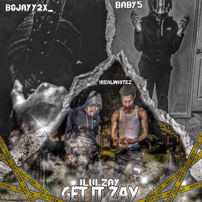 get it zay (feat. baby5 & bgjayy2x_) - Single