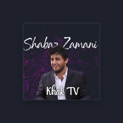 Listen to Shabaz Zamani, watch music videos, read bio, see tour dates & more!