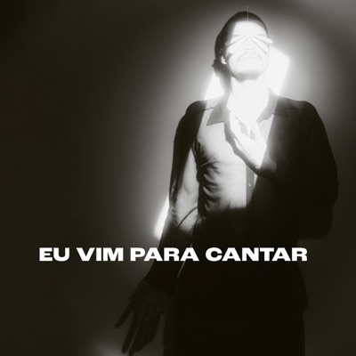 Eu Vim Para Cantar - Single