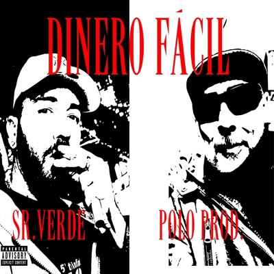 Dinero Fácil (feat. Polo Produce) - Single