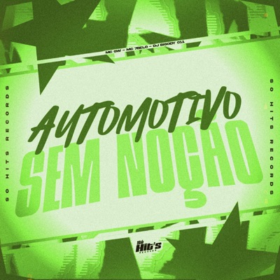 Automotivo Sem Noção - Single