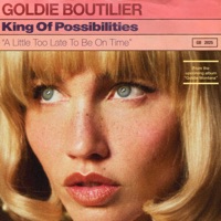 King of Possibilities - Single - Goldie Boutilier