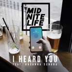I Heard You (feat. Rosanna Schura) - Single