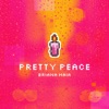 Pretty Peace - Single