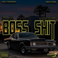 Boss Shit (feat. Glasses Malone) - Single - Marinez