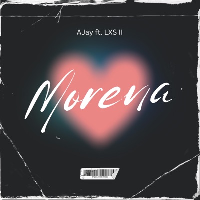Morena (feat. LXS II) - Single