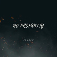 No Profanity - Single - lajaap