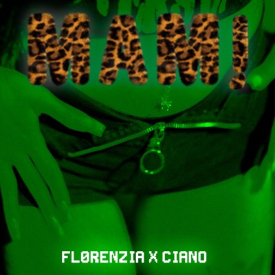 MAM! (feat. Ciano) - Single