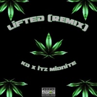 Lifted (feat. KD) - Single - Itz Midnite