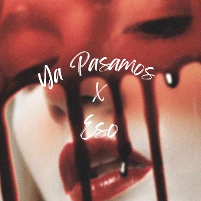 Ya Pasamos por Eso - Single