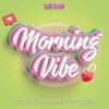 Morning Vibe - Single