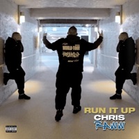 Run It Up - Single - Chris Raww