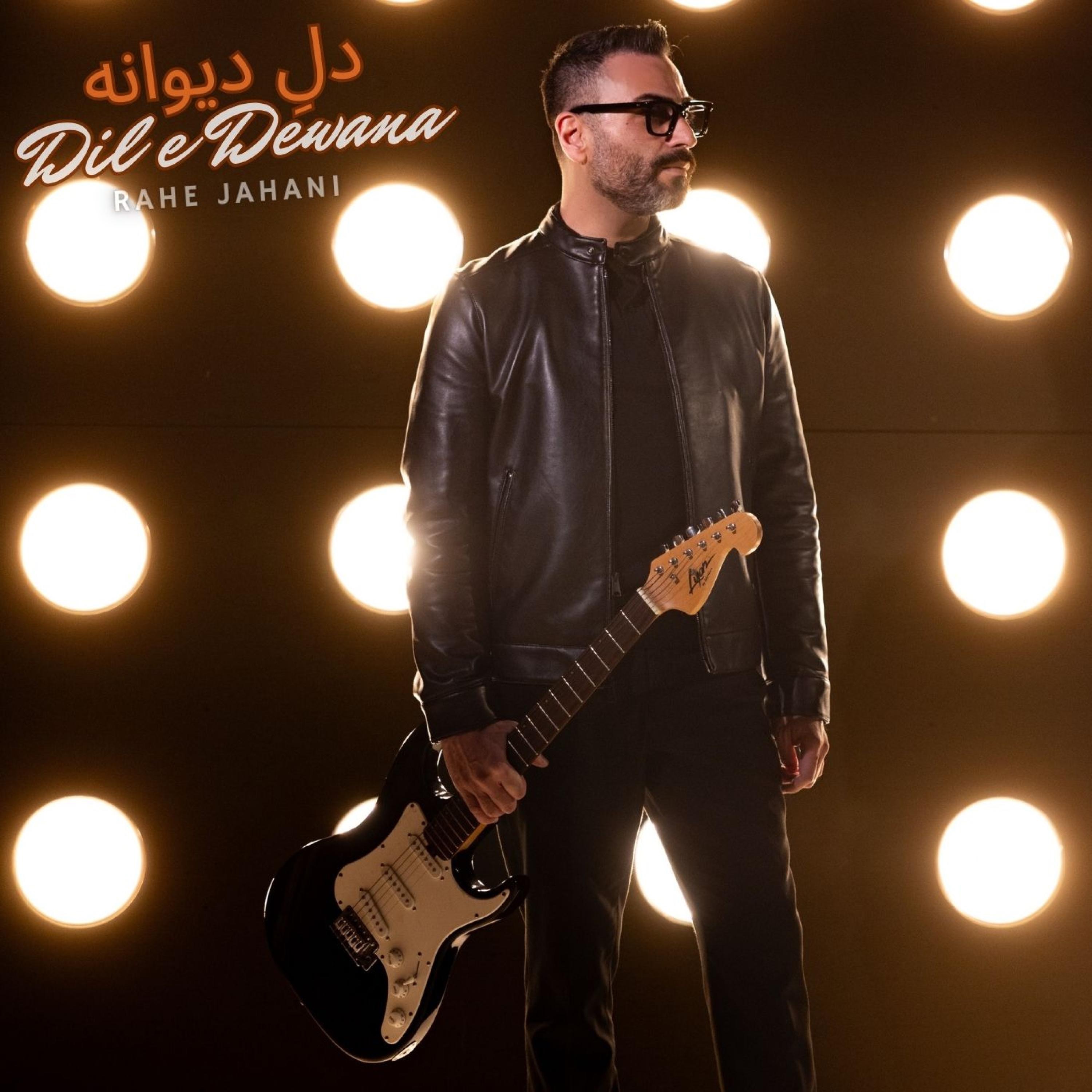 Dil e Dewana - Single