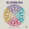 Wizard of Love / el Sleazo - EP - BLOND:ISH