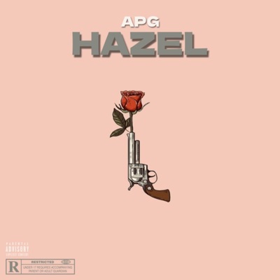 Hazel (feat. GGN, Gunehgaar, OG & Rambo) - Single