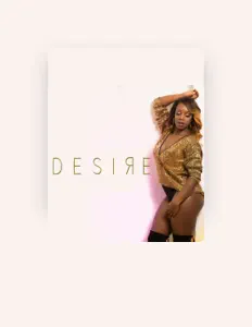 Ms. Desireを聴いたり、ミュージックビデオを鑑賞したり、経歴やツアー日程などを確認したりしましょう！