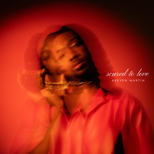 Scared To Love - Single