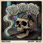 Piu Piu Piu (feat. Uzzy) - Single