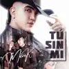 TU SIN MI