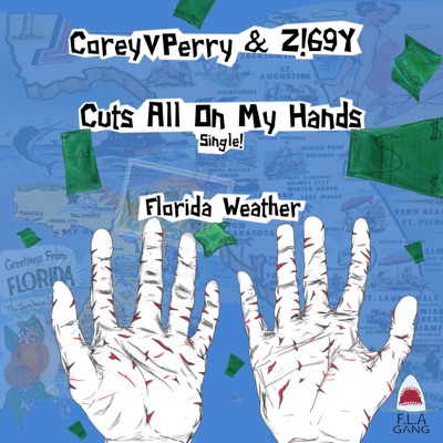 Cuts All On My Hand (feat. Z!69Y) - Single