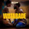 Lydia Jazmine - Wotabade