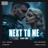 Next to Me (feat. Amara) - Single - Albert Vishi
