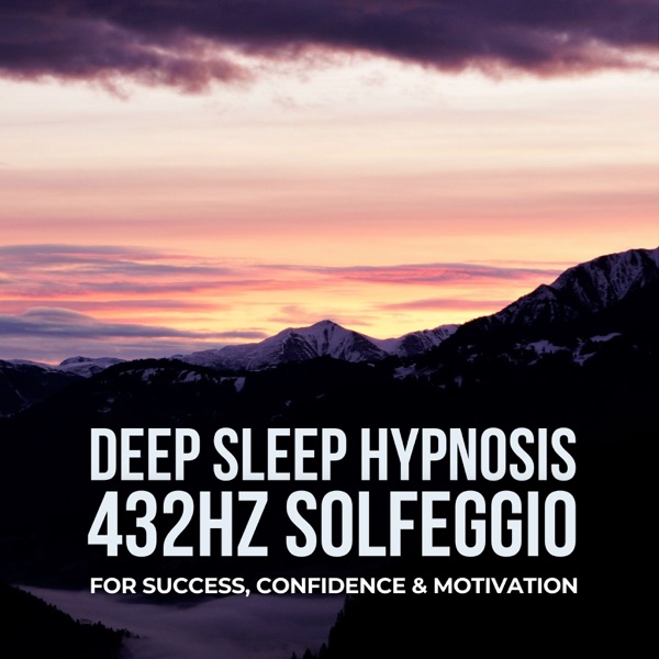 DEEP SLEEP HYPNOSIS for Success, Confidence, And Motivation