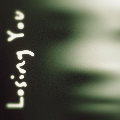 Losing You - Single