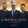 El Amor es Ciego