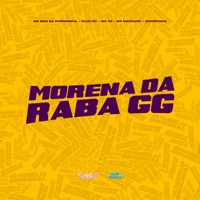 Morena da Raba Gg - Single - MC Zoio Da Fazendinha, Guuh NV, Mc 99 & MB Mexicano