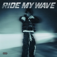 Ride My Wave - Single - Huntchino