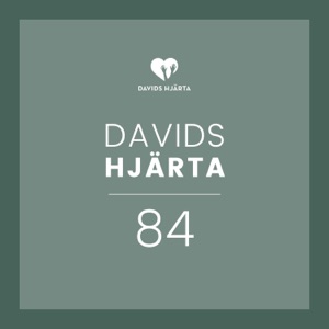 Davids Hjärta 84