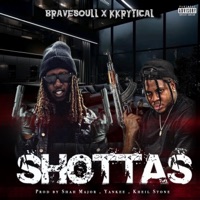 Shottas - Single - Bravesoull