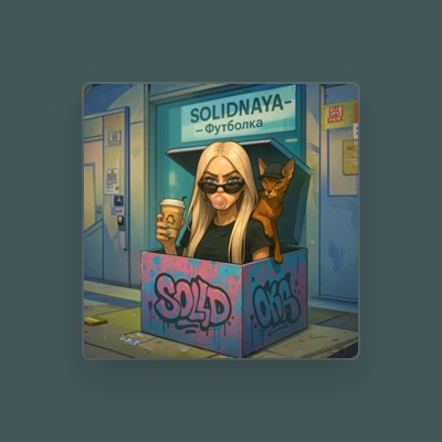Listen to SOLIDNAYA, watch music videos, read bio, see tour dates & more!