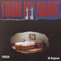 From My Grave - Single - G Raymon