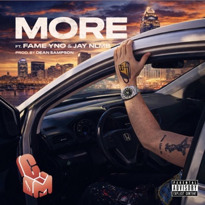 More (feat. Fame YNO, Jay NLMB & Slik Bezzle) - Single