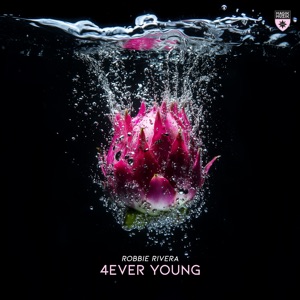 4ever Young (Extended Mix)