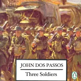 Three Soldiers  (Unabridged)
