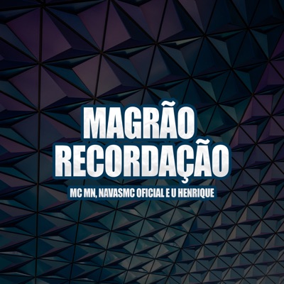 Magrão Recordação - Single