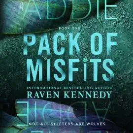 Addie: Pack of Misfits, Book 1 (Unabridged)