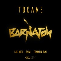 Tocame - Single - Sak Noel, Salvi & Franklin Dam