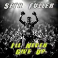 I'll Never Give Up