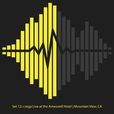 Set 12: r.vega Live at the Ameswell Hotel  Mountain View, CA - Single