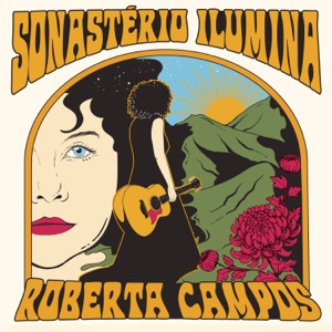 Roberta Campos ilumina Sonastério - EP