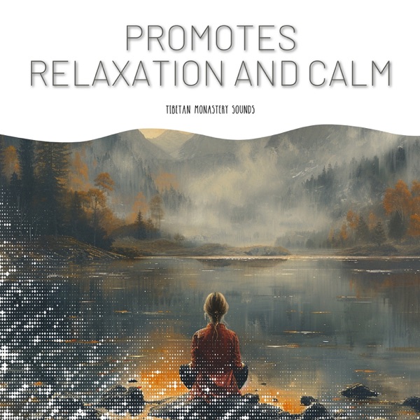 Promotes Relaxation and Calm