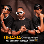 UMAMA Owangizalayo (Piano Remix 2.0) - Ama Grootman &amp; Da Mabusa Cover Art