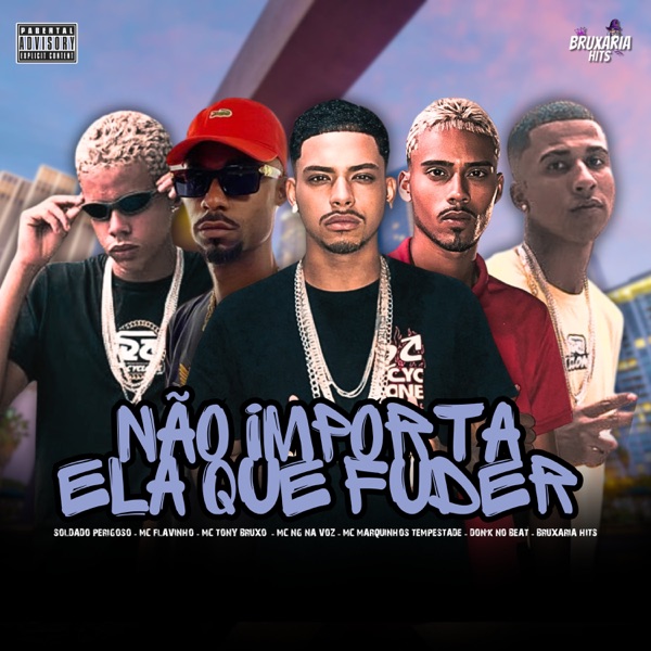 Não Importa Ela Que Fuder (feat. Mc Flavinho & Mc Ng Na Voz)
