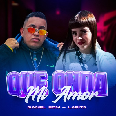 Que Onda Mi Amor - Single